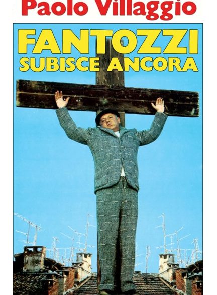 دانلود فیلم Fantozzi subisce ancora