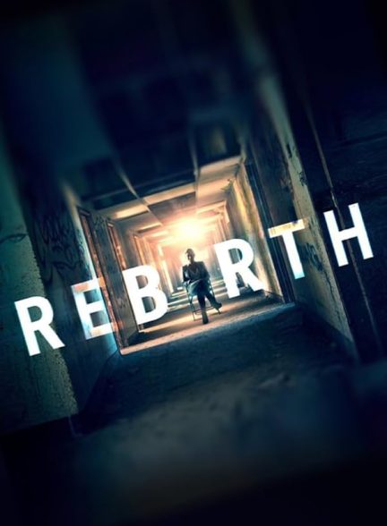 دانلود فیلم Rebirth