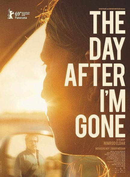 دانلود فیلم The Day After I’m Gone