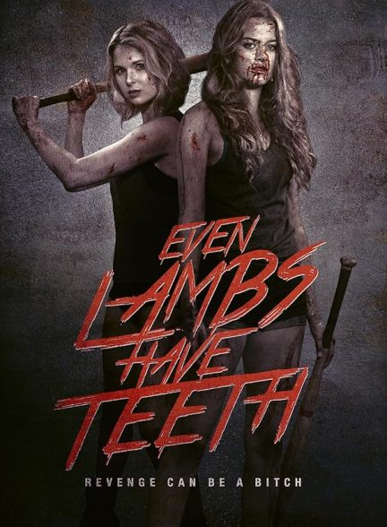 دانلود فیلم Even Lambs Have Teeth