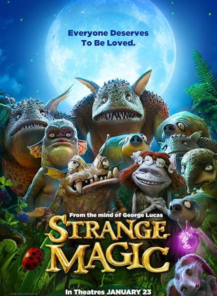 دانلود فیلم Strange Magic