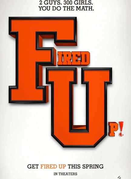 دانلود فیلم Fired Up!