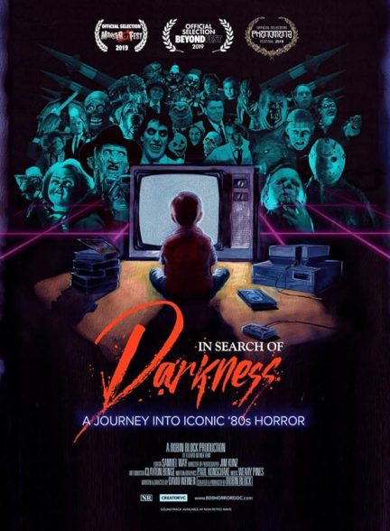 دانلود فیلم In Search of Darkness: A Journey Into Iconic ’80s Horror