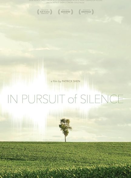 دانلود فیلم In Pursuit of Silence
