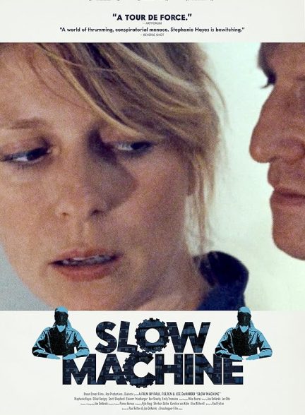 دانلود فیلم Slow Machine