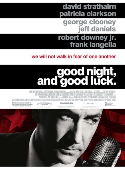 دانلود فیلم Good Night, and Good Luck.
