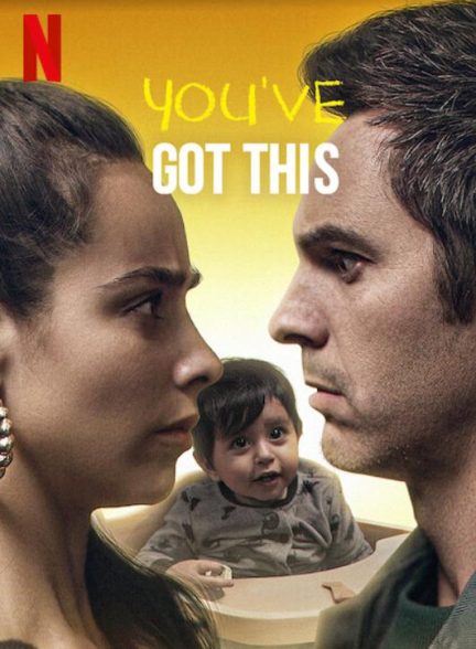 دانلود فیلم You’ve Got This