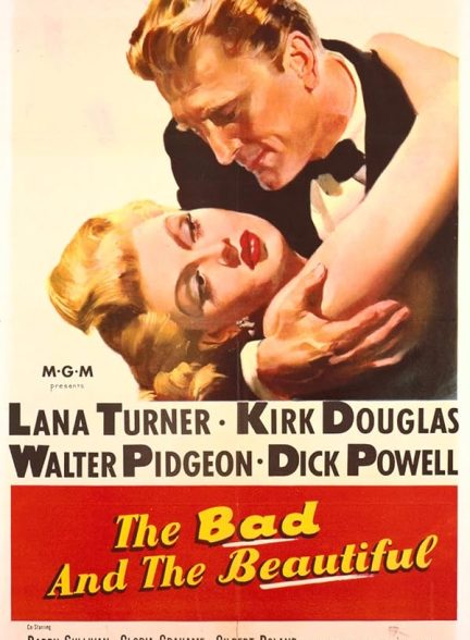 دانلود فیلم The Bad and the Beautiful