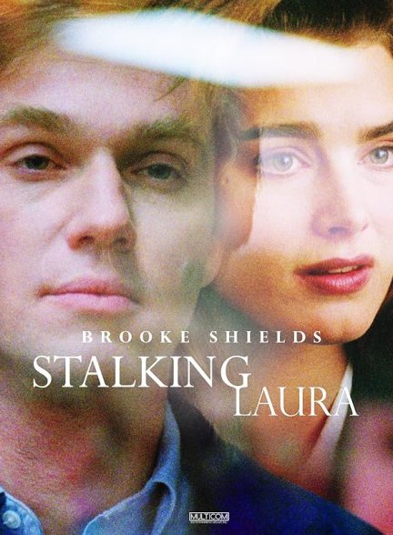 دانلود فیلم Stalking Laura