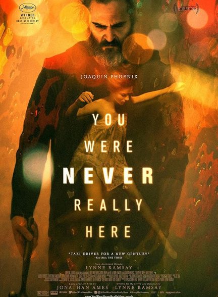 دانلود فیلم You Were Never Really Here