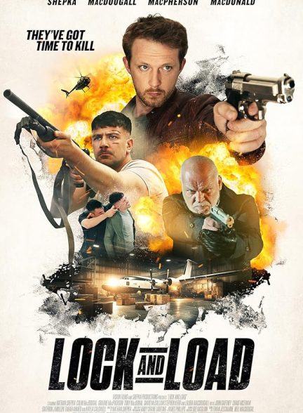 دانلود فیلم Lock & Load