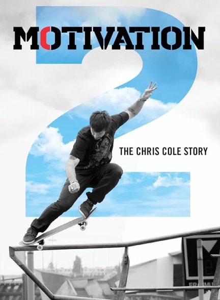 دانلود فیلم Motivation 2: The Chris Cole Story
