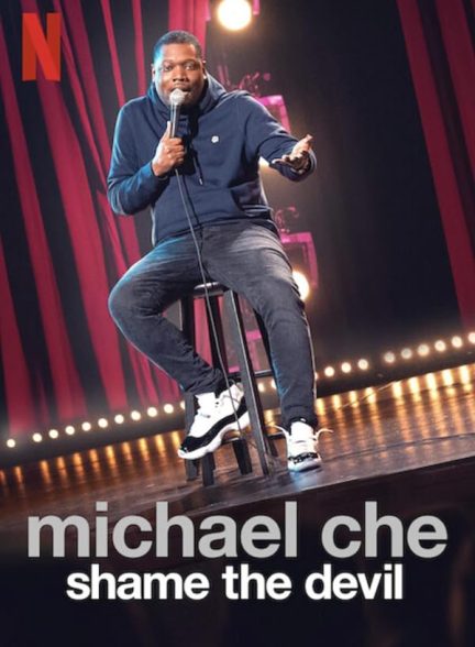 دانلود فیلم Michael Che: Shame the Devil