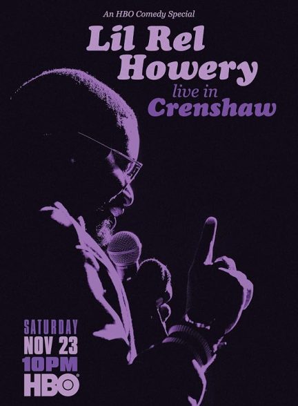 دانلود فیلم Lil Rel Howery: Live in Crenshaw