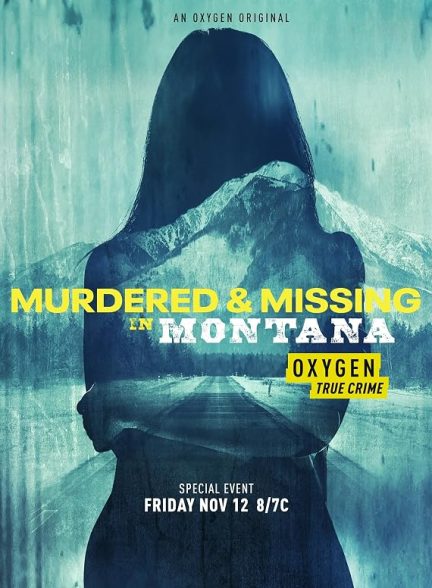 دانلود فیلم Murdered and Missing in Montana