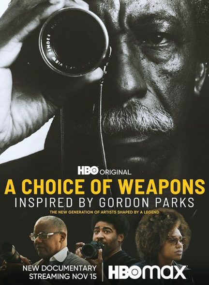 دانلود فیلم A Choice of Weapons: Inspired by Gordon Parks