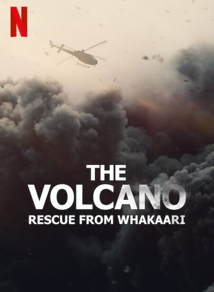 دانلود فیلم The Volcano: Rescue from Whakaari 2022