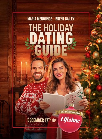 دانلود فیلم The Holiday Dating Guide 2022