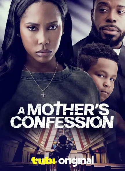 دانلود فیلم A Mother’s Confession 2025