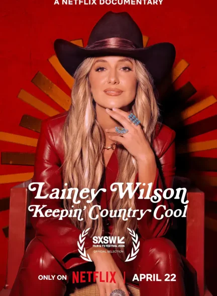 دانلود فیلم Lainey Wilson: Keepin’ Country Cool 2026