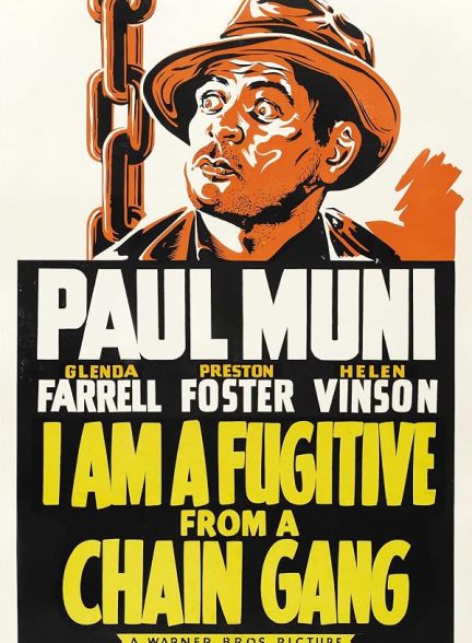 دانلود فیلم I Am a Fugitive from a Chain Gang 1932