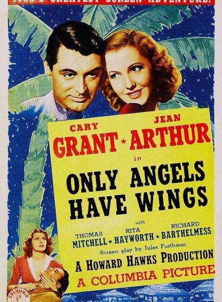 دانلود فیلم Only Angels Have Wings 1939