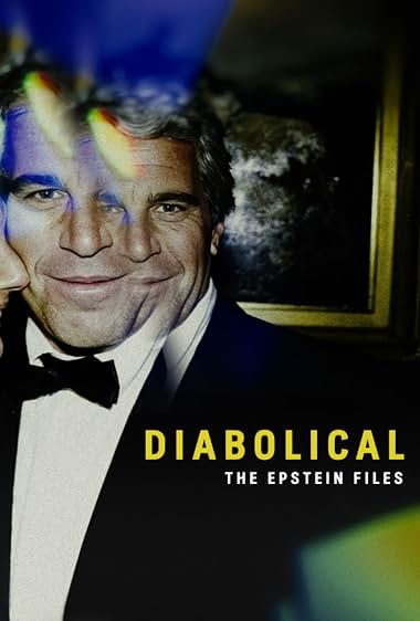 دانلود فیلم Diabolical: The Epstein Files