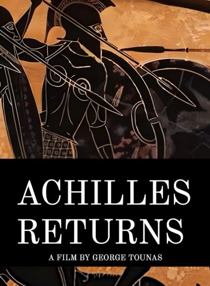 دانلود فیلم Achilles Returns 2026