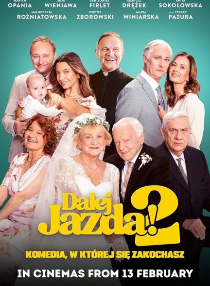 دانلود فیلم Dalej Jazda! 2 2026