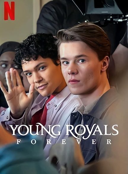دانلود فیلم Young Royals Forever 2024