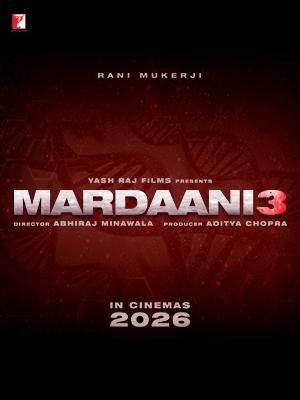 دانلود فیلم Mardaani 3 2026