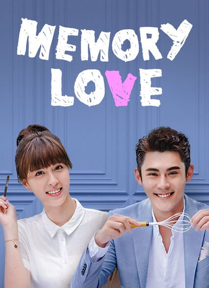 دانلود سریال Memory Love