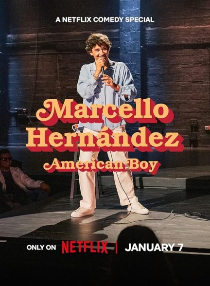 دانلود فیلم Marcello Hernandez: American Boy 2026