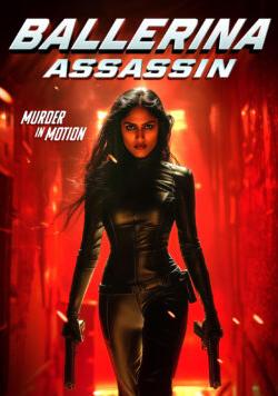 دانلود فیلم Ballerina Assassin 2025
