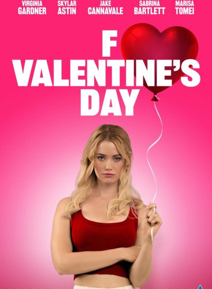 دانلود فیلم F*ck Valentines Day 2026