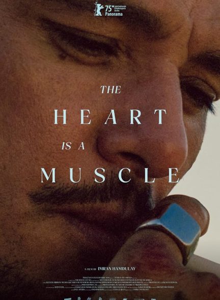 دانلود فیلم The Heart Is a Muscle 2025