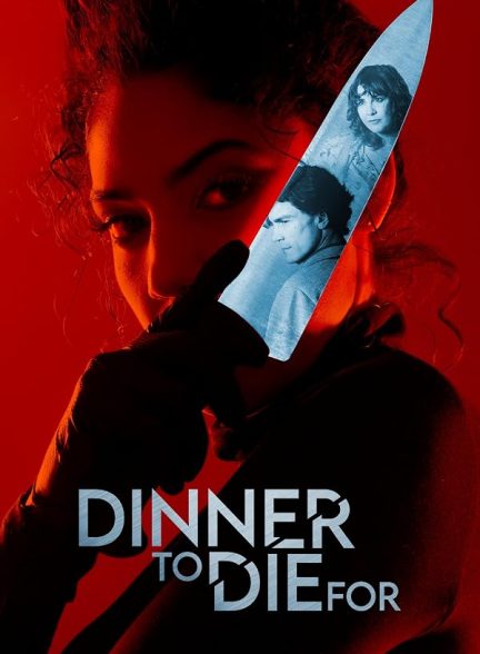 دانلود فیلم Dinner to Die For