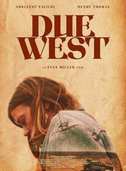 دانلود فیلم Due West