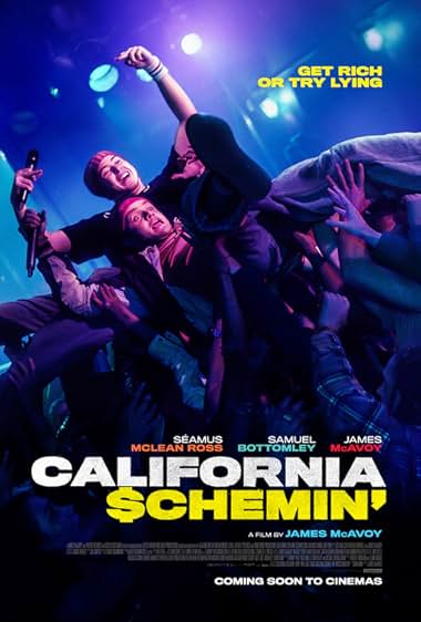 دانلود فیلم California Schemin’ 2025