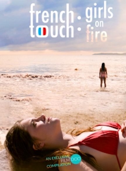 دانلود سریال French Touch: Girls on Fire