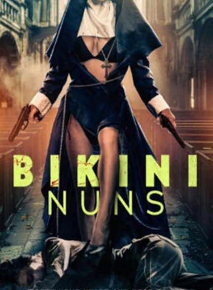دانلود فیلم Bikini Nuns 2025