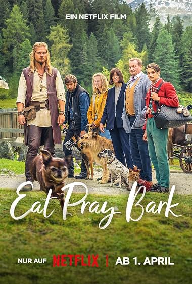 دانلود فیلم Eat Pray Bark 2026