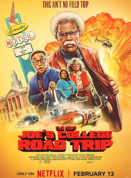 دانلود فیلم Tyler Perry’s Joe’s College Road Trip