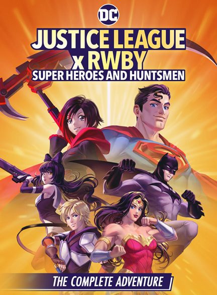 دانلود سریال Justice League x RWBY: Super Heroes and Huntsmen