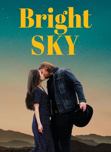 دانلود فیلم Bright Sky 2025