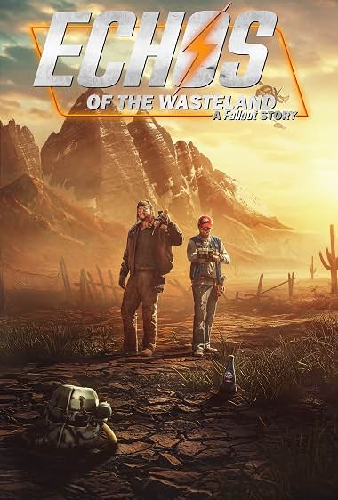 دانلود فیلم Fallout: Echos of the Wasteland 2026