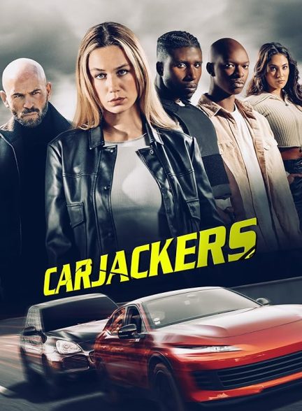دانلود فیلم Carjackers 2025