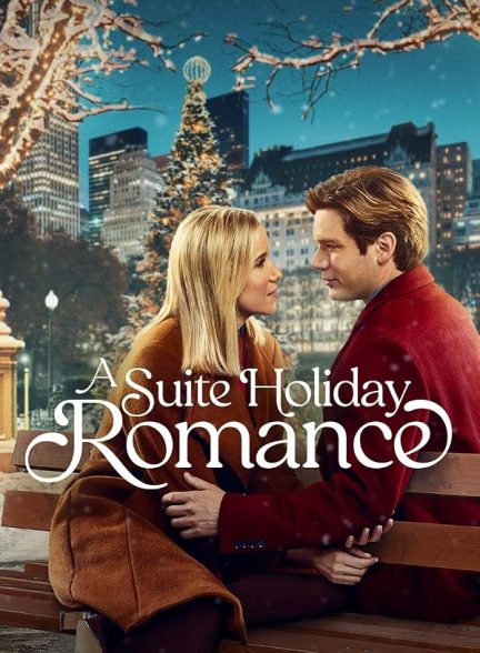 دانلود فیلم A Suite Holiday Romance
