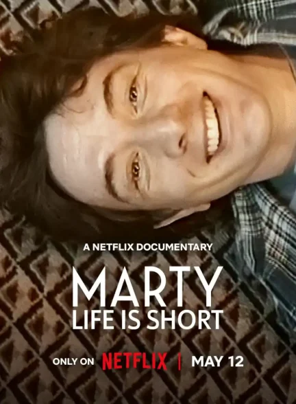 دانلود فیلم Marty, Life Is Short 2026