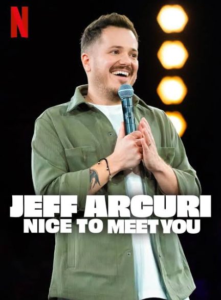 دانلود فیلم Jeff Arcuri Nice to Meet You 2026